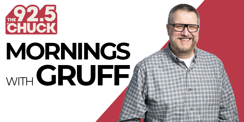 Chuck Morning’s With Gruff